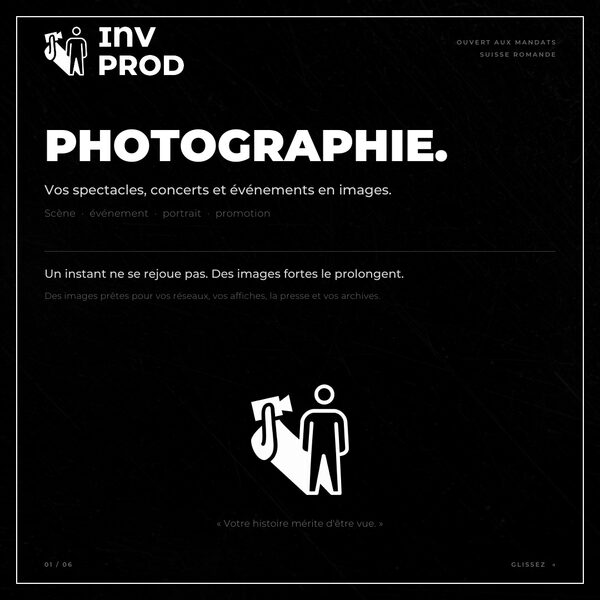 Photographe pour vos spectacles, concerts et événements en Suisse romande.

Côté photo, IN…